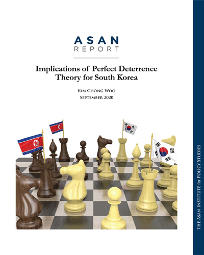 Implications of perfect deterrence theory for South Korea / Kim Chong Woo.