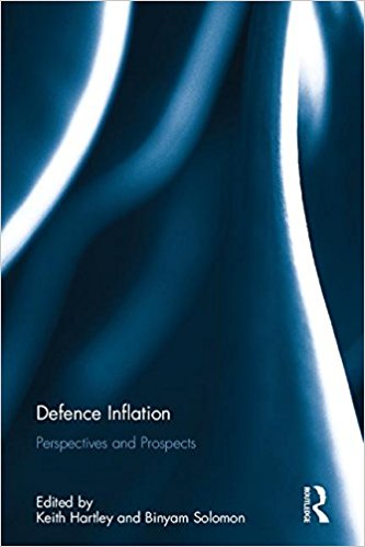 Defence inflation : perspectives and prospects / edited by Keith Hartley and Binyam Solomon.