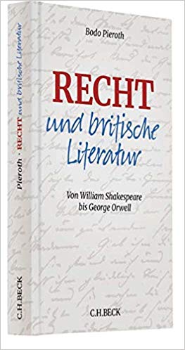 Recht und britische Literatur : von William Shakespeare bis George Orwell