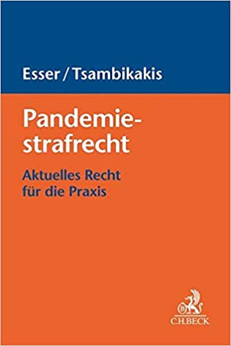 Pandemiestrafrecht : Aktuelles Recht für die Praxis