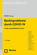 Rechtsprobleme durch COVID-19 in der anwaltlichen Praxis