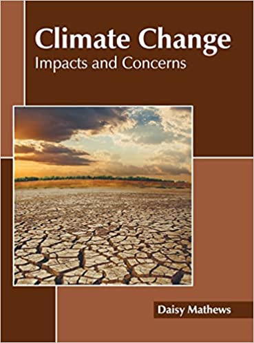 Climate change : impacts and concerns
