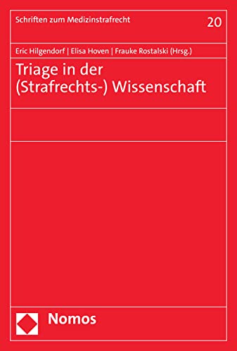 Triage in der (Strafrechts-) Wissenschaft