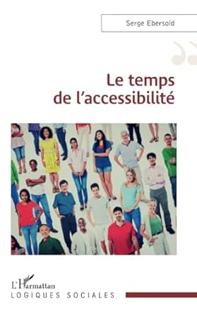 Le temps de l'accessibilité
