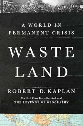 Waste land : a world in permanent crisis