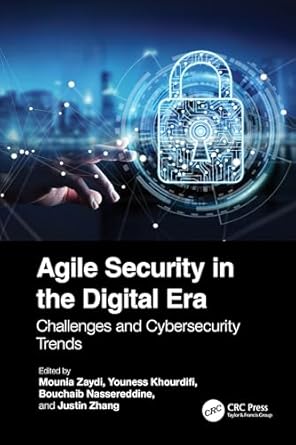 Agile security in the digital era : challenges and cybersecurity trends
