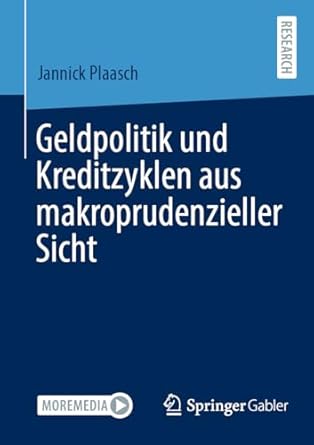 Geldpolitik und Kreditzyklen aus makroprudenzieller Sicht