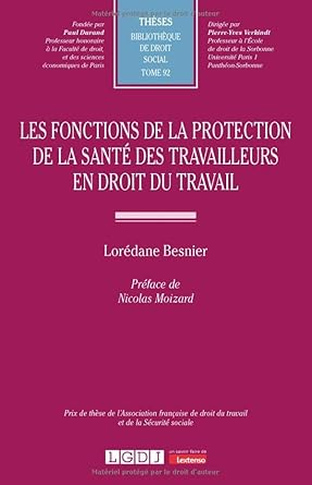 Les fonctions de la protection de la santé des travailleurs en droit du travail