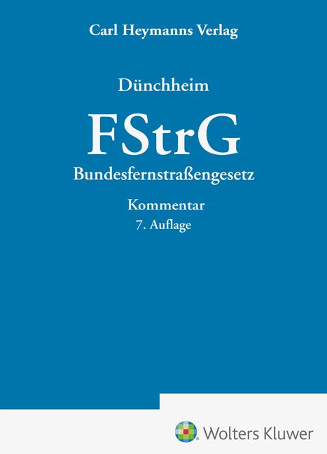 Bundesfernstraßengesetz : Kommentar