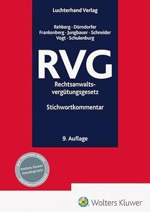 Rechtsanwaltsvergütungsgesetz : Kommentar in alphabetischer Zusammenstellung