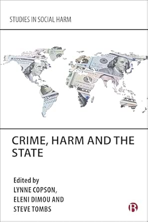 Crime, harm and the state