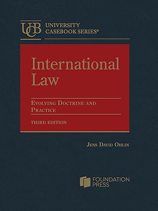 International law : evolving doctrine and practice