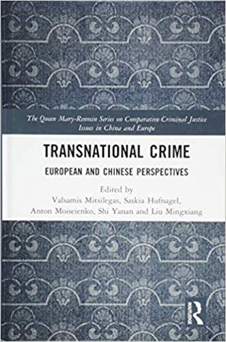 Transnational crime : European and Chinese perspectives