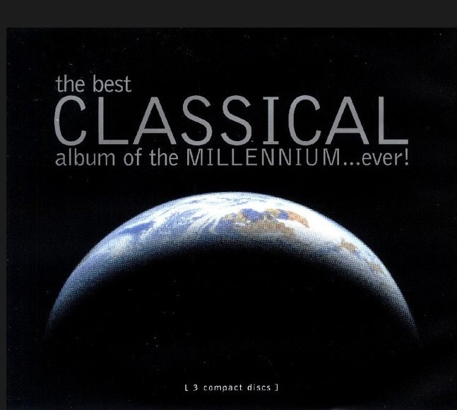 밀레니엄 베스트 클래식 = The best classical album of the millennium ... ever!.3 [녹음자료]