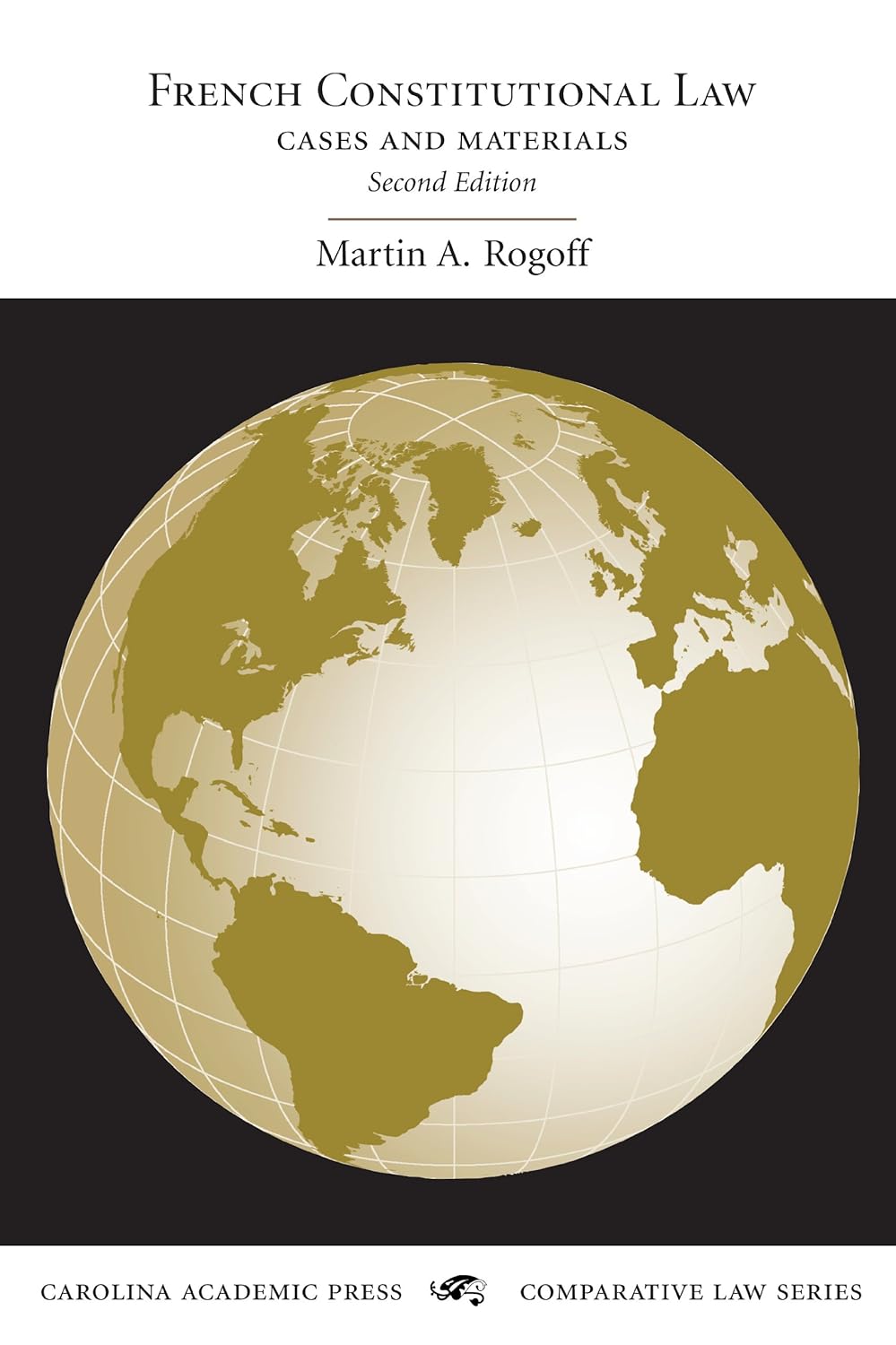 French constitutional law : cases and materials