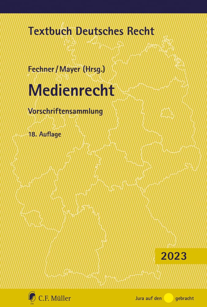 Medienrecht : Vorschriftensammlung