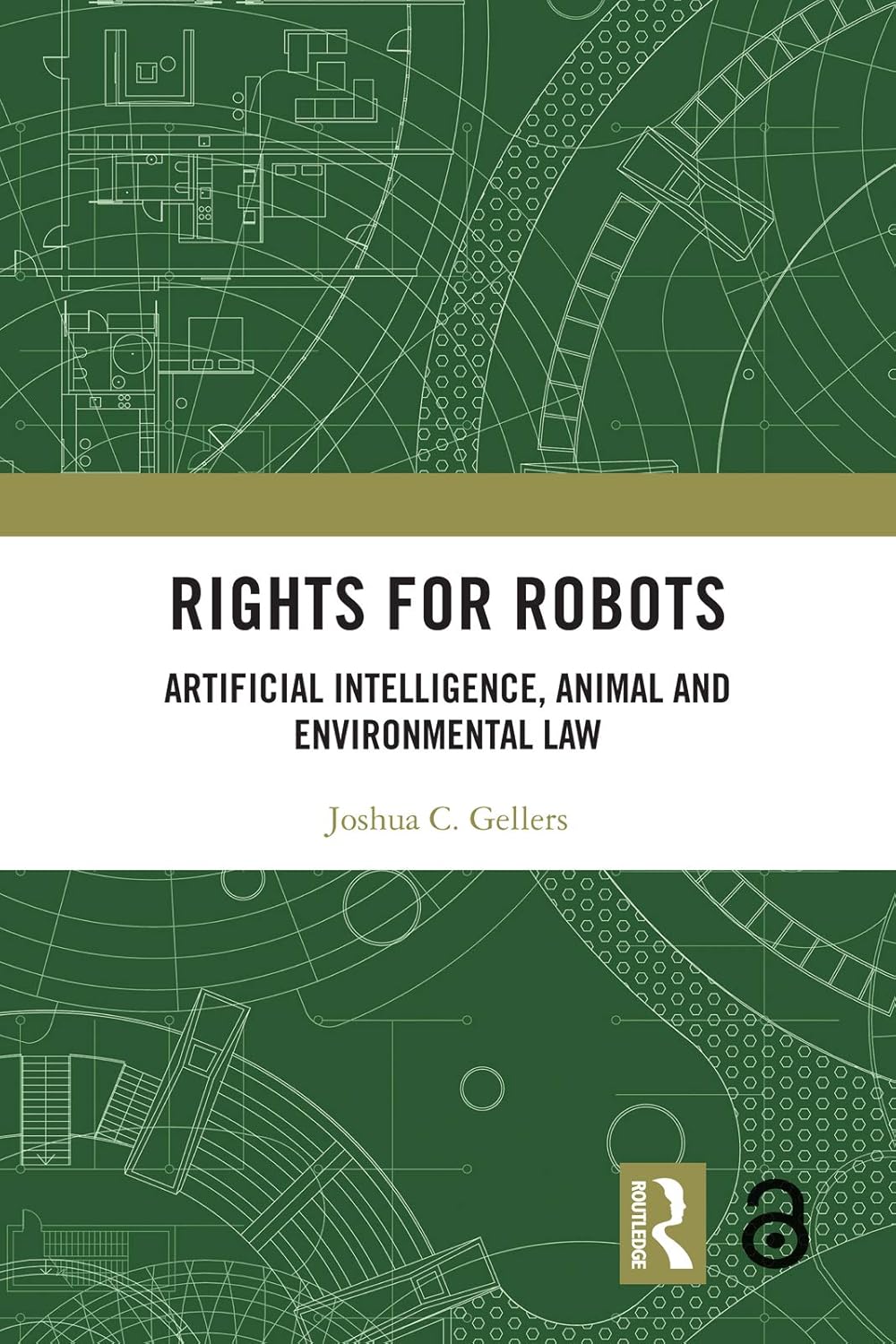 Rights for robots : artificial intelligence, animal and environmental law