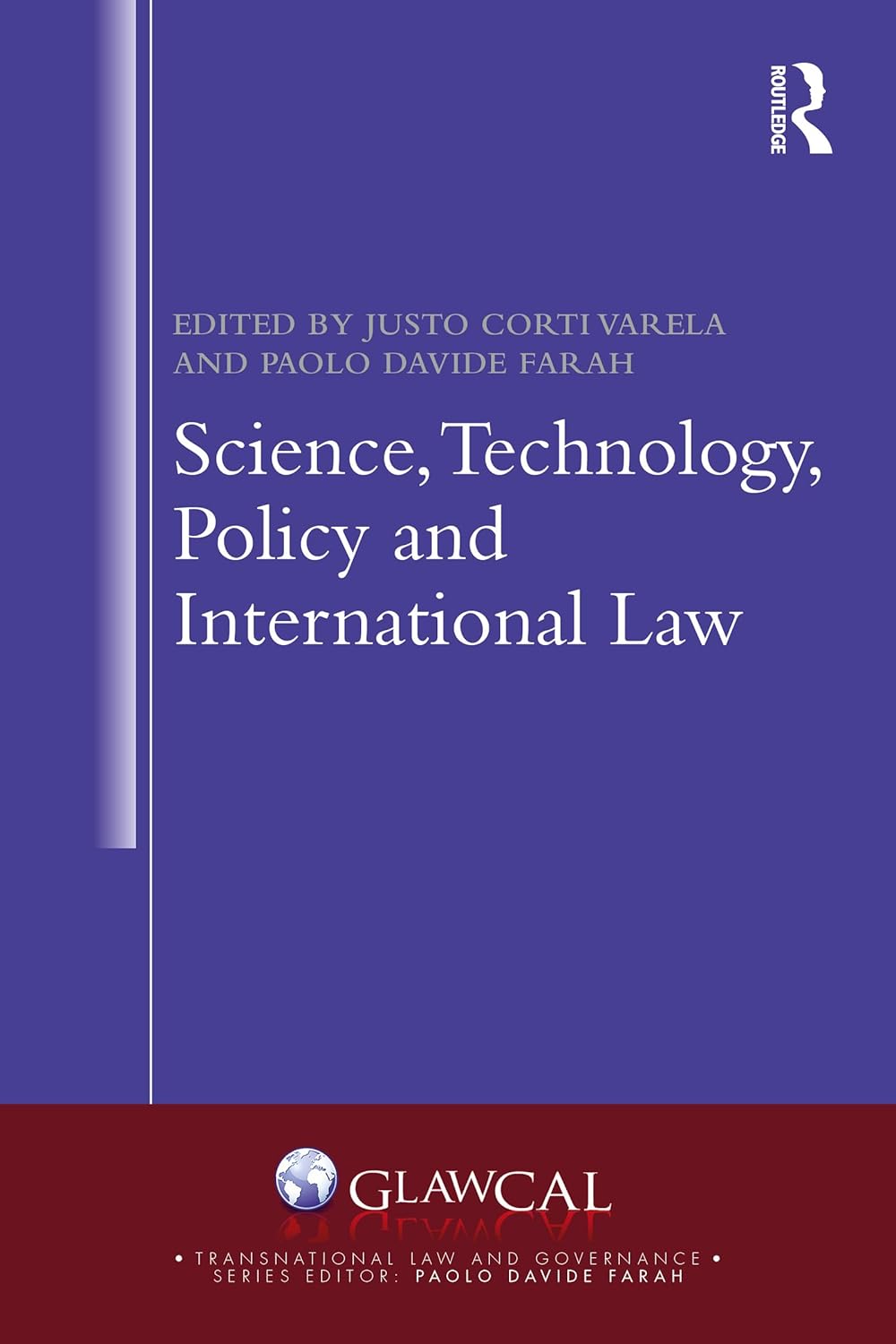 Science, technology, policy, and international law
