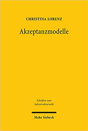 Akzeptanzmodelle : eine rechtliche Analyse im Bereich erneuerbarer Energien