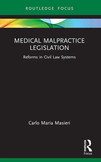 Medical malpractice legislation : reforms in civil law systems